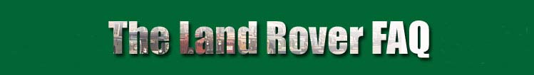Land Rover FAQ